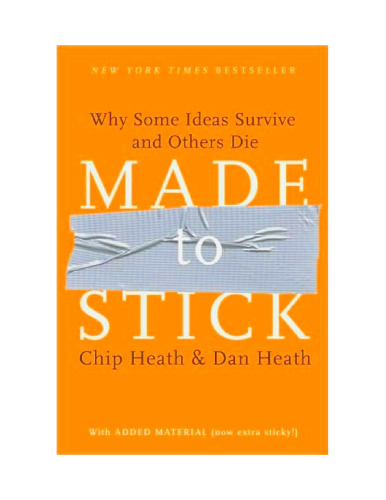 خرید و دانلود کتاب Made to Stick Why Some Ideas Survive and Others Die